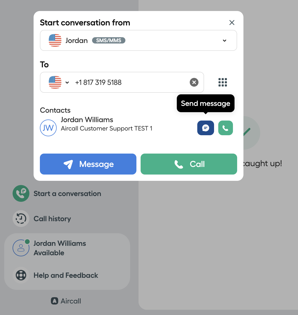 The Aircall interface shows a “Start conversation” window. The user can choose a phone number (Jordan) as the sender and enter a recipient number (+1 817 319 5188). Two buttons — “Message” and “Call” — allow starting a text or call. A contact named Jordan Williams is displayed under Contacts.png